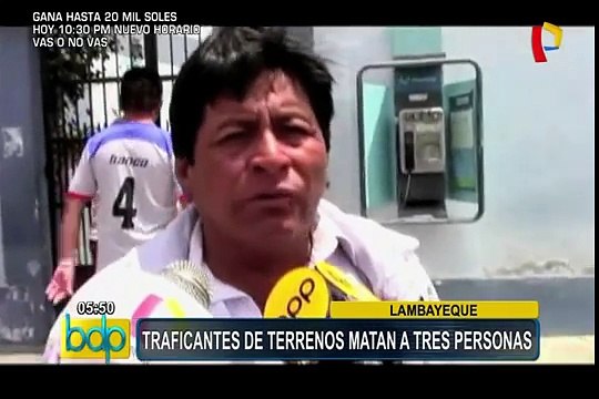 Lambayeque: traficantes de terrenos matan a tres personas