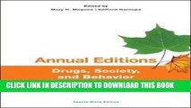 [New] Annual Editions: Drugs, Society, and Behavior, 29/e Exclusive Full Ebook