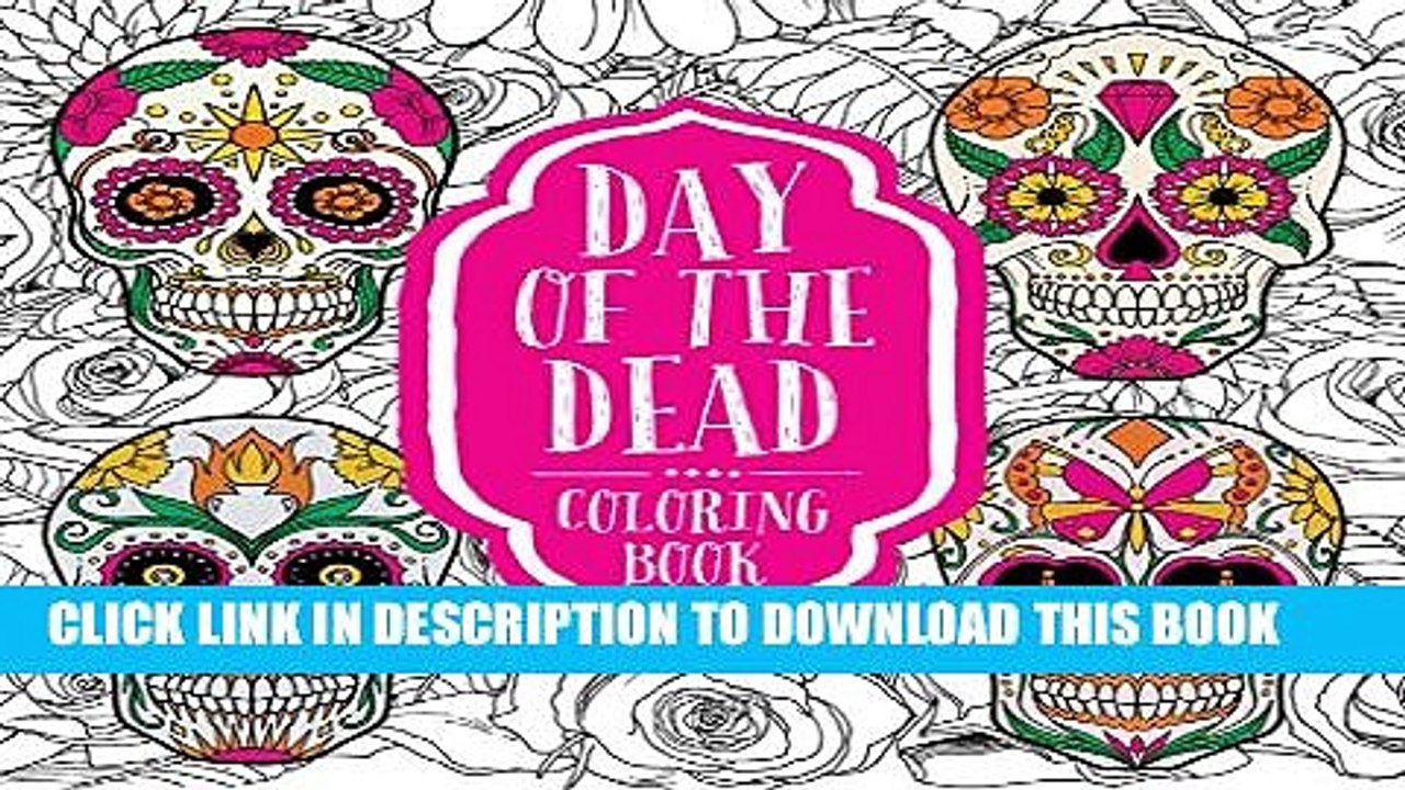 [PDF] Day of the Dead Coloring Popular Collection