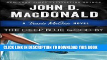 [PDF] The Deep Blue Good-by: A Travis McGee Novel Popular Online