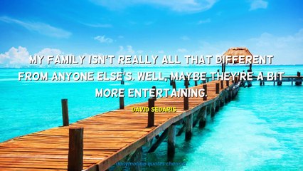 David Sedaris Quotes #3