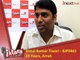 iktara Super 16 phase II finalist Bimal Kumar Tiwari Interview