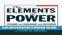 [PDF] The Elements of Power: Lessons on Leadership and Influence Popular Colection