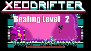 Xeodrifter Part 2