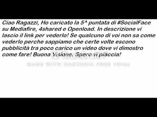 Quinta Puntata Intera Di Social Face del 19/05/16
