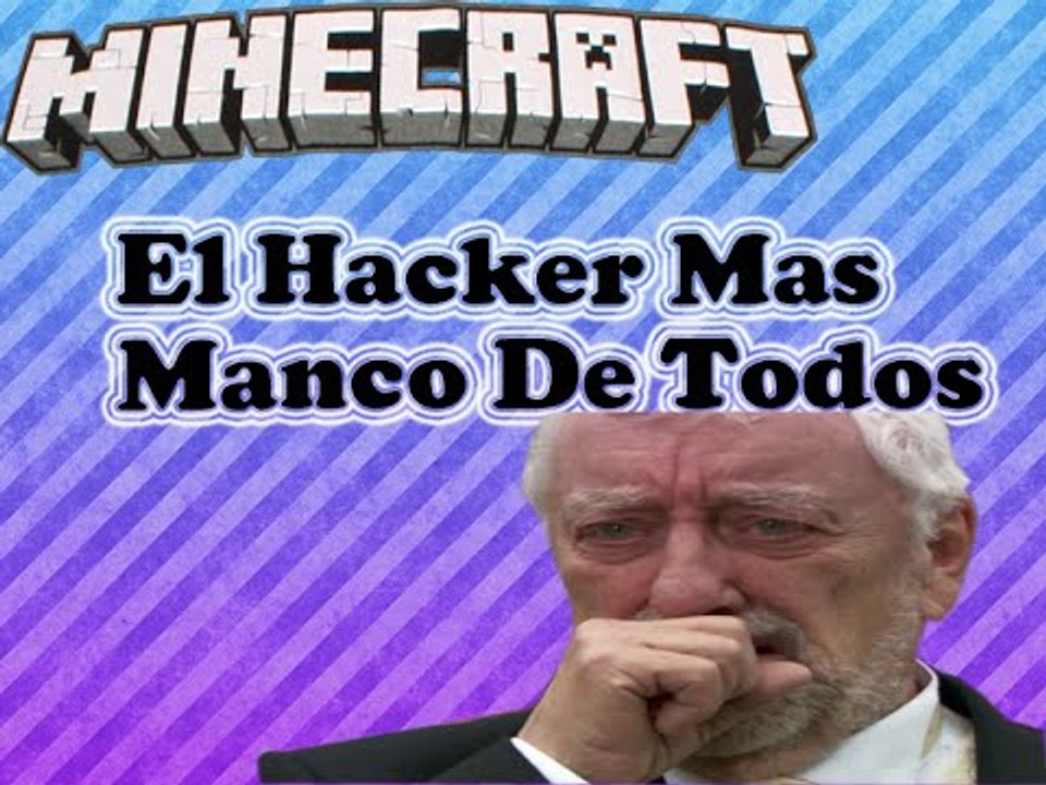 El Hacker Mas Manco De Mancos Y Baneado :C I CoyoteShow