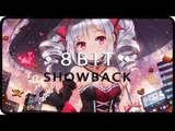 ✨Nightcore✨ 8BIT || Showback (Original Mix)