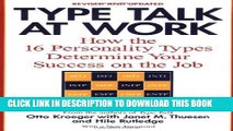 [PDF] Type Talk at Work (Revised): How the 16 Personality Types Determine Your Success on the Job