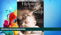 eBook Download Helping Your Baby to Sleep: Why Gentle Techniques Work Best
