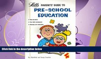 Popular Book Parents Guide to Pre-school Education (Parents  Guides)