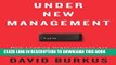 [PDF] Under New Management: How Leading Organizations Are Upending Business as Usual Popular Online