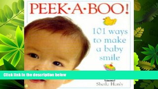 For you Peek a Boo!: 101 Ways to Make a Baby Smile