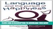[PDF] Language and the Pursuit of Happiness Full Colection