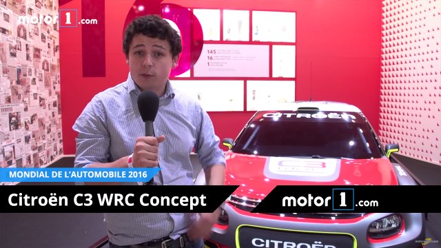 Mondial de l'Auto 2016 - La bestiale Citroën C3 WRC