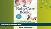 Online eBook Parenting: Caring for Your Newborn to Six Month Old (The Ultimate Child Care Book)