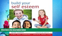 Choose Book Build Your Self Esteem for 6-9yr olds: Replace Negative and Beliefs with Positive