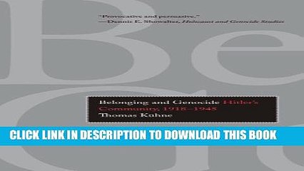 [PDF] Belonging and Genocide: Hitler s Community, 1918-1945 Full Collection