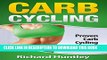 Collection Book Carb Cycling: Proven Carb Cycling For Weight Loss Strategies (Includes the Easiest