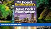 Big Deals  New York / Manhattan - 2016 (The Food Enthusiast s Complete Restaurant Guide)  Free