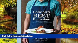 Big Deals  London s Best Brunches: Beyond the Full English - A Nifty Guide to Getting Your Morning