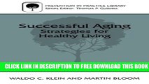New Book Successful Aging: Strategies for Healthy Living (Prevention in Practice Library)