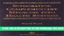 Collection Book Integrating Complementary Medicine Into Health Systems