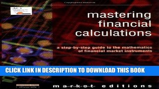 [PDF] Mastering Financial Calculations: A Step-by-Step Guide to the Mathematics of Financial