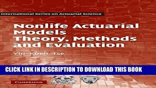 [PDF] Nonlife Actuarial Models: Theory, Methods and Evaluation (International Series on Actuarial