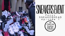 OKLM Focus Sneakers Ep.1 - Sneakers Event