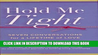 Collection Book Hold Me Tight: Seven Conversations for a Lifetime of Love