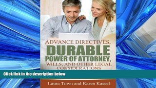 Online eBook Advance Directives, Durable Power of Attorney, Wills, and Other Legal Considerations