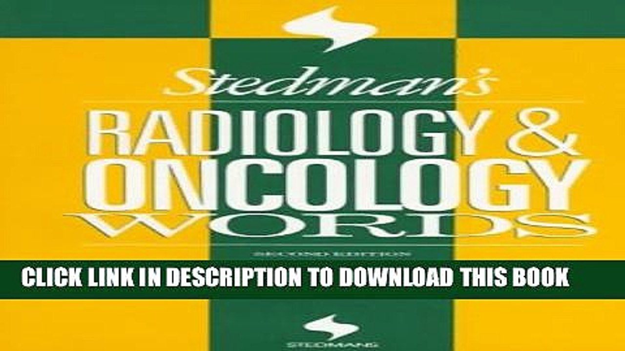 [PDF] Stedman s Radiology   Oncology Words: Including HIV-AIDS Hematology (Stedman s Word Book