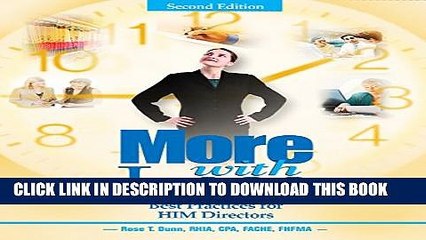 [PDF] More With Less, Second Edition: Best Practices for HIM Directors Popular Colection