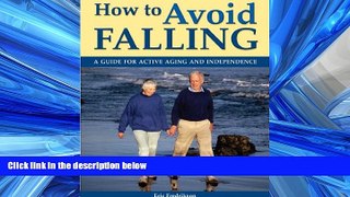 Online eBook How to Avoid Falling: A Guide for Active Aging and Independence