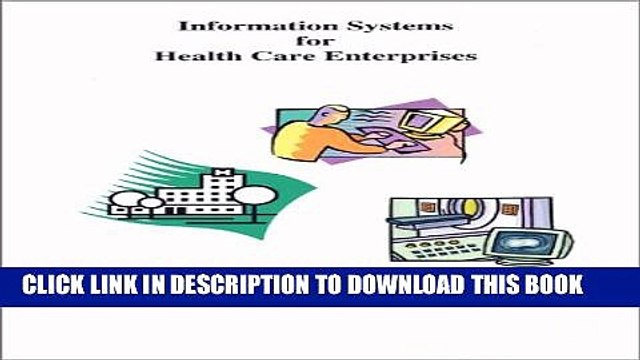 [PDF] Information Systems for Health Care Enterprises Popular Online