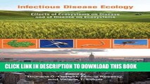 New Book Infectious Disease Ecology: Effects of Ecosystems on Disease and of Disease on Ecosystems