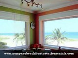 Pompano Beach Condo Rentals Oceanfront Rental Homes Pompano Beach Fl