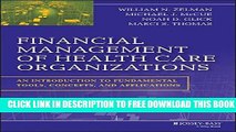 New Book Financial Management of Health Care Organizations: An Introduction to Fundamental Tools,