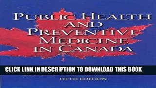 New Book Public Health and Preventive Medicine in Canada, 5e