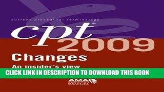 New Book CPT Changes 2009: An Insiders View