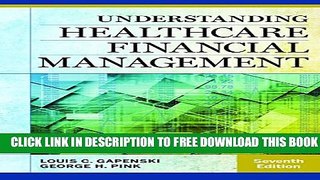 Collection Book Understanding Healthcare Financial Management, Seventh Edition