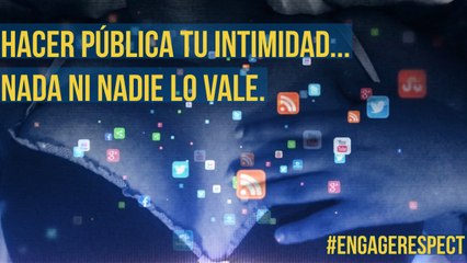 #EngageRespect: Sobre el respeto en las redes sociales (Versión WhatsApp)