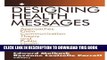 Collection Book Designing Health Messages: Approaches from Communication Theory and Public Health