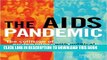 New Book The AIDS Pandemic: The Collision of Epidemiology with Political Correctness