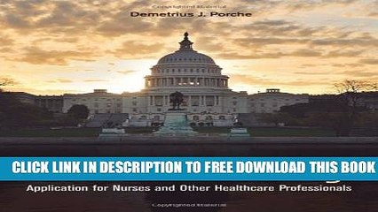 New Book Health Policy: Application for Nurses and Other Health Care Professionals