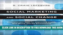 Collection Book Social Marketing and Social Change: Strategies and Tools For Improving Health,