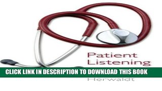 New Book Patient Listening: A Doctor s Guide