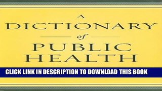 New Book A Dictionary of Public Health