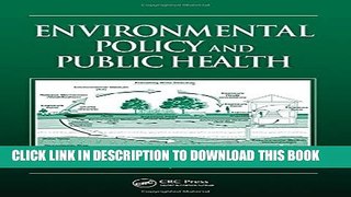 New Book Environmental Policy and Public Health
