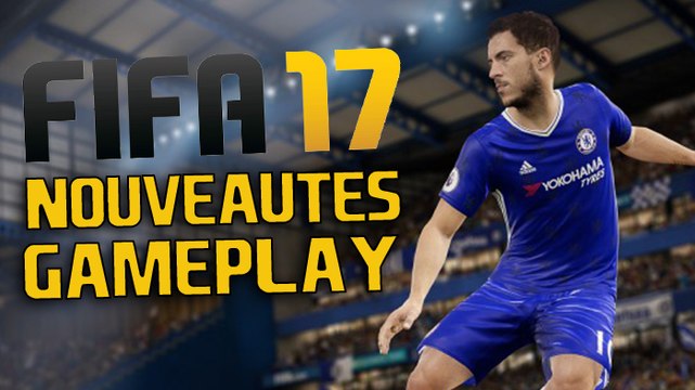 Comment triompher grâce aux nouveautés de FIFA 17 avec Psyko17